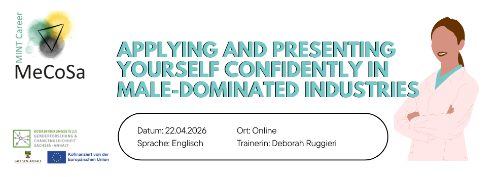 Applying and presenting yourself confidently in Male-Dominated Industries